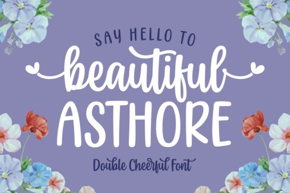 Beautiful Asthore: A Script Font for Designs with Soul