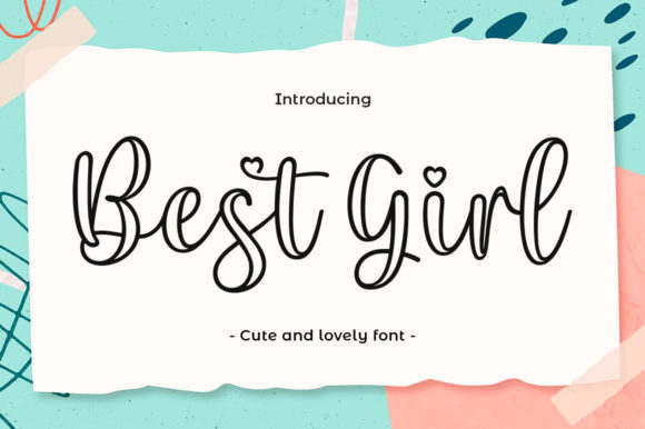 Best Girl: A Refined Script for Elegant Branding