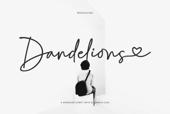Dandelions: A Stylish Script Font for Modern Designers