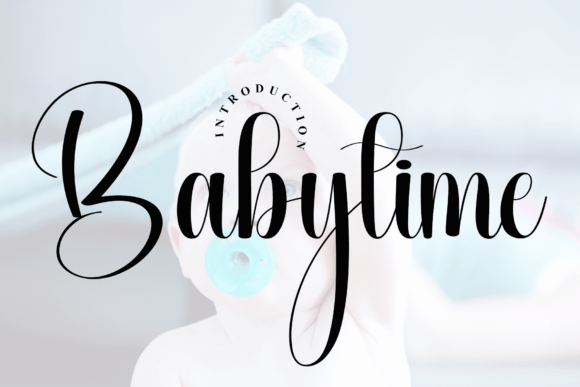 Embrace Elegance: The Allure of the Babytime Font