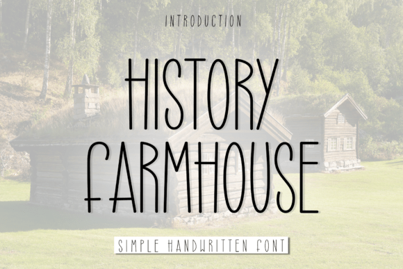 History Farmhouse: An Elegant Script for Modern Design