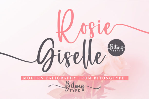Rosie Giselle: Crafting Visual Poetry with This Script Font