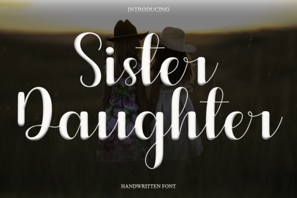Sister Daughter: A Script Font for Modern Creatives